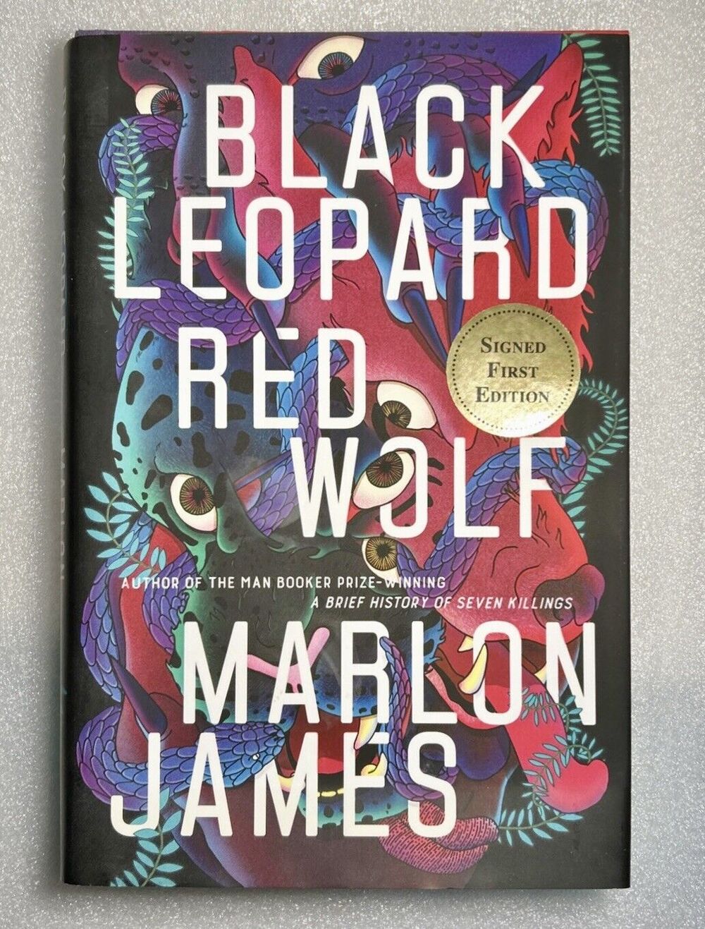Black Leopard Red Wolf by Marlon James - Signed First Edition 1st/1st